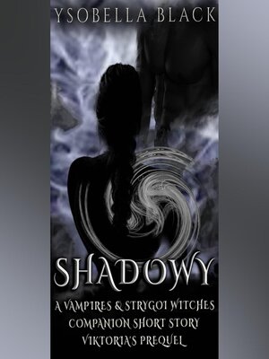 cover image of Shadowy